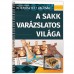 A sakk varázslatos világa